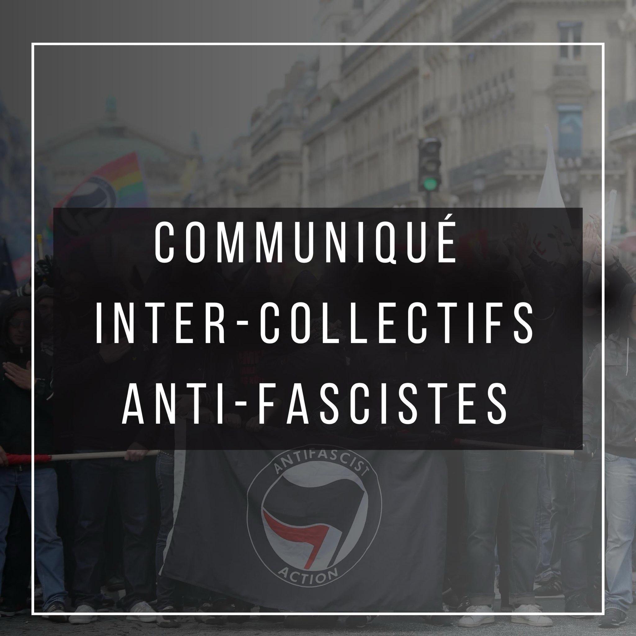 Communiqué inter-collectifs antifascistes